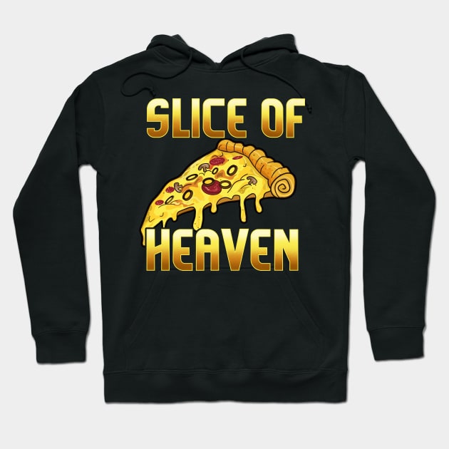 Slice of Heaven | Food Lover Gift | Pizza Lovers | Calzone Hoodie by Proficient Tees